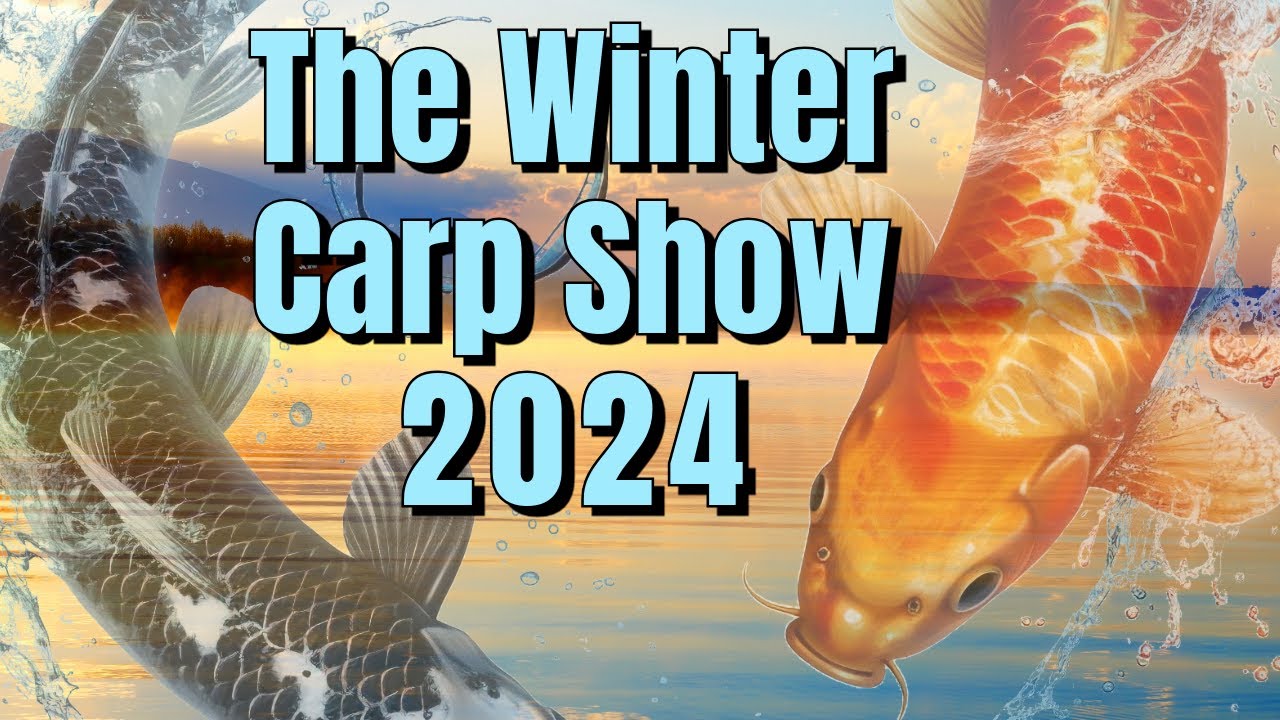 The Winter Carp Show 2024 #carpfishing