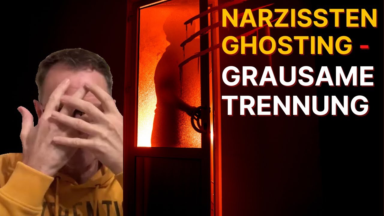 Ghosting durch Narzissten (die grausamste Trennung)