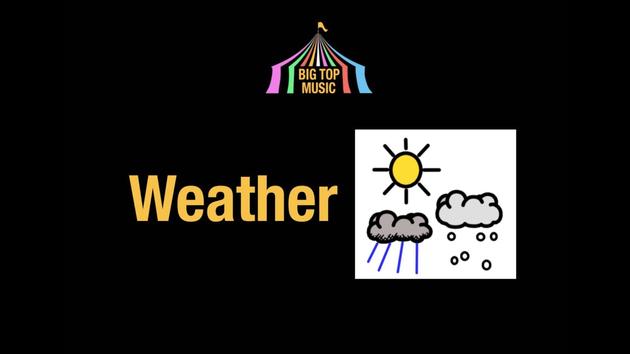 Big Top Music - Weather