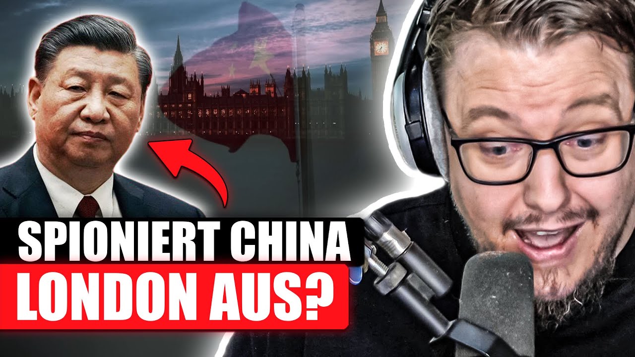 Wie CHINA LONDON AUSSPIONIEREN will | Dekarldent Reaction