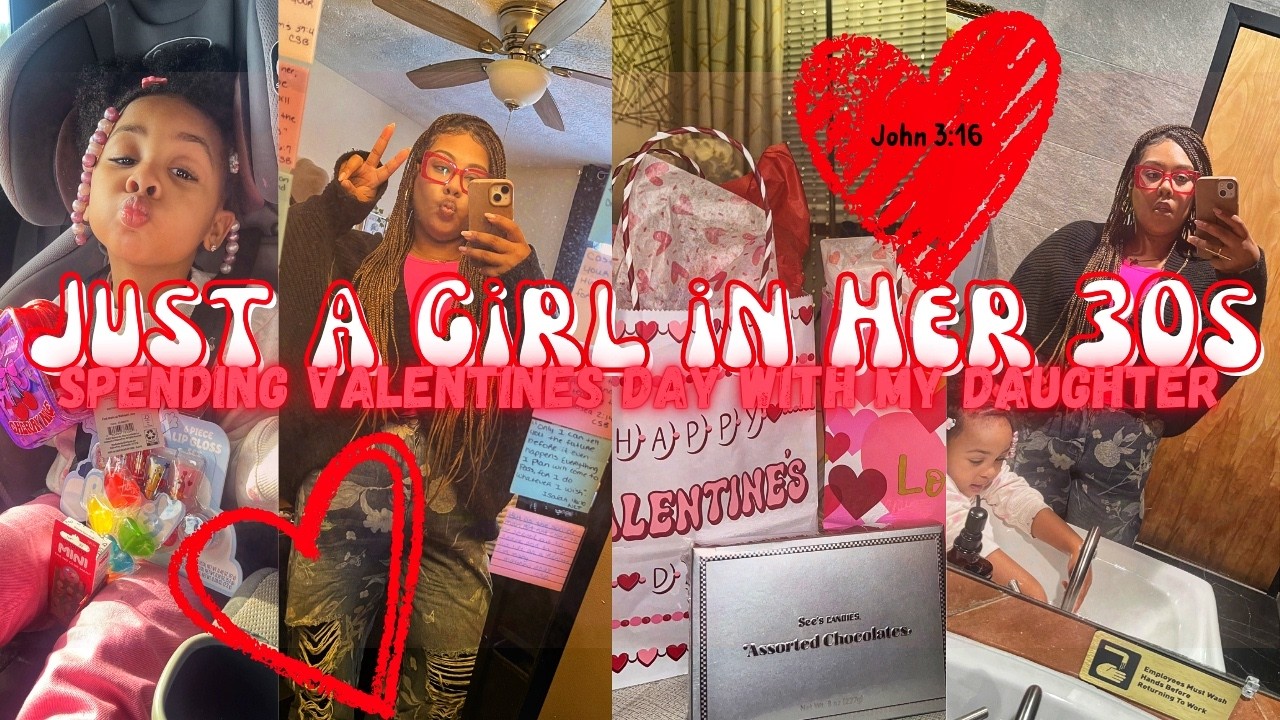 Just A girl in Her 30's: Celebrating Valentine's Day with my Daughter. Ending W/ a mini Solo Date!