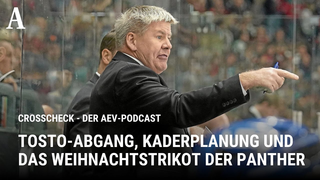 Tosto-Abgang, Kaderplanung und das Weihnachtstrikot der Panther: Crosscheck &ndash; der AEV-Podcast