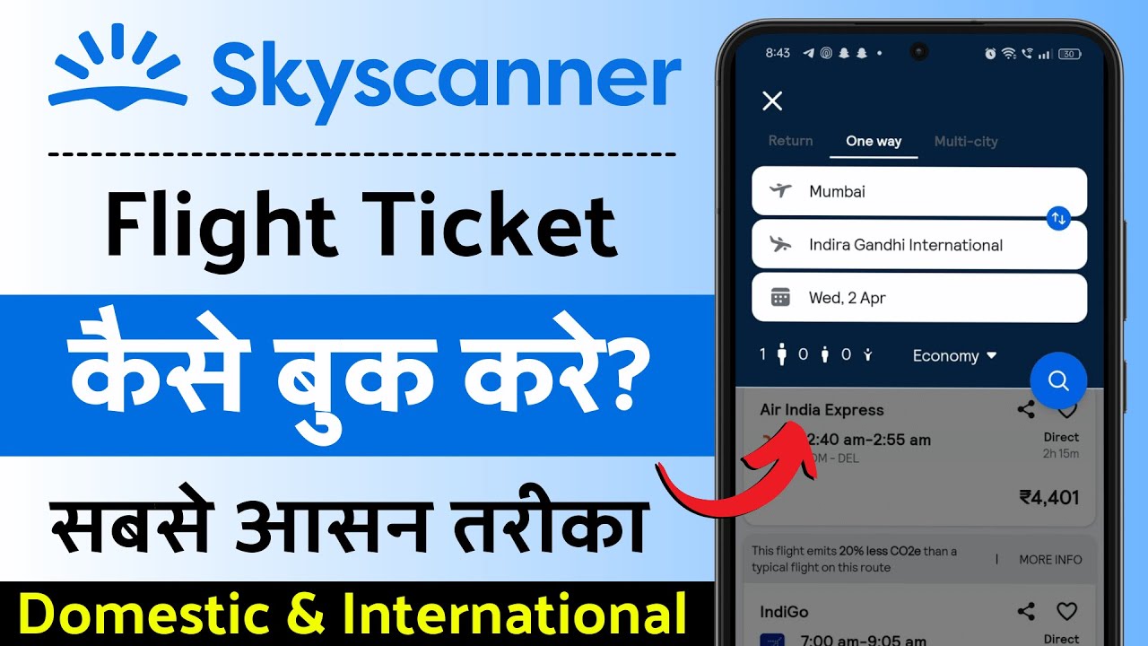 Skyscanner Flight Ticket Booking Kaise Kare | How to Book Flight Tickets in Skyscanner In Hindi
