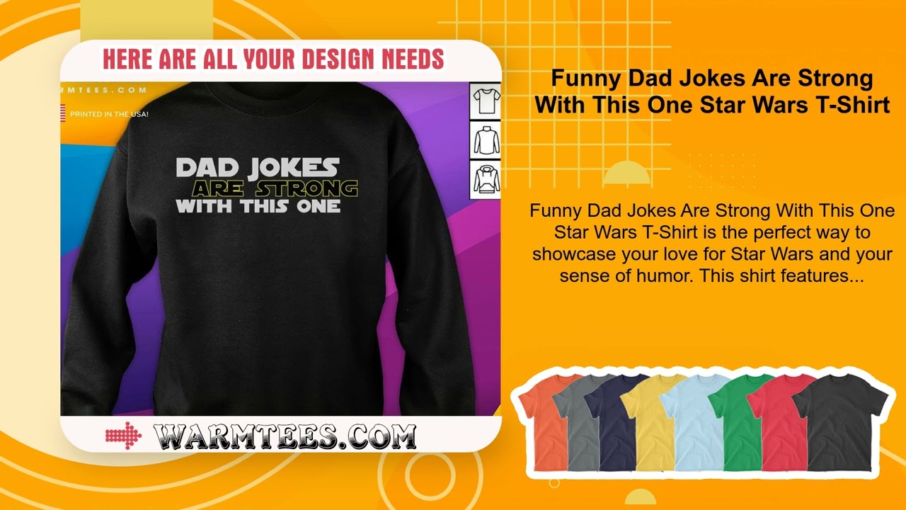 Funny Dad Jokes Are Strong With This One Star Wars T-Shirt