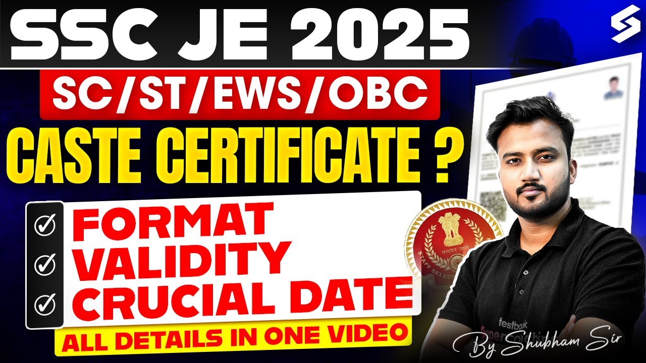 SSC JE 2025 Caste Certificate Update | How to Make SSC JE 2025 Caste Certificate | Shubham Sir