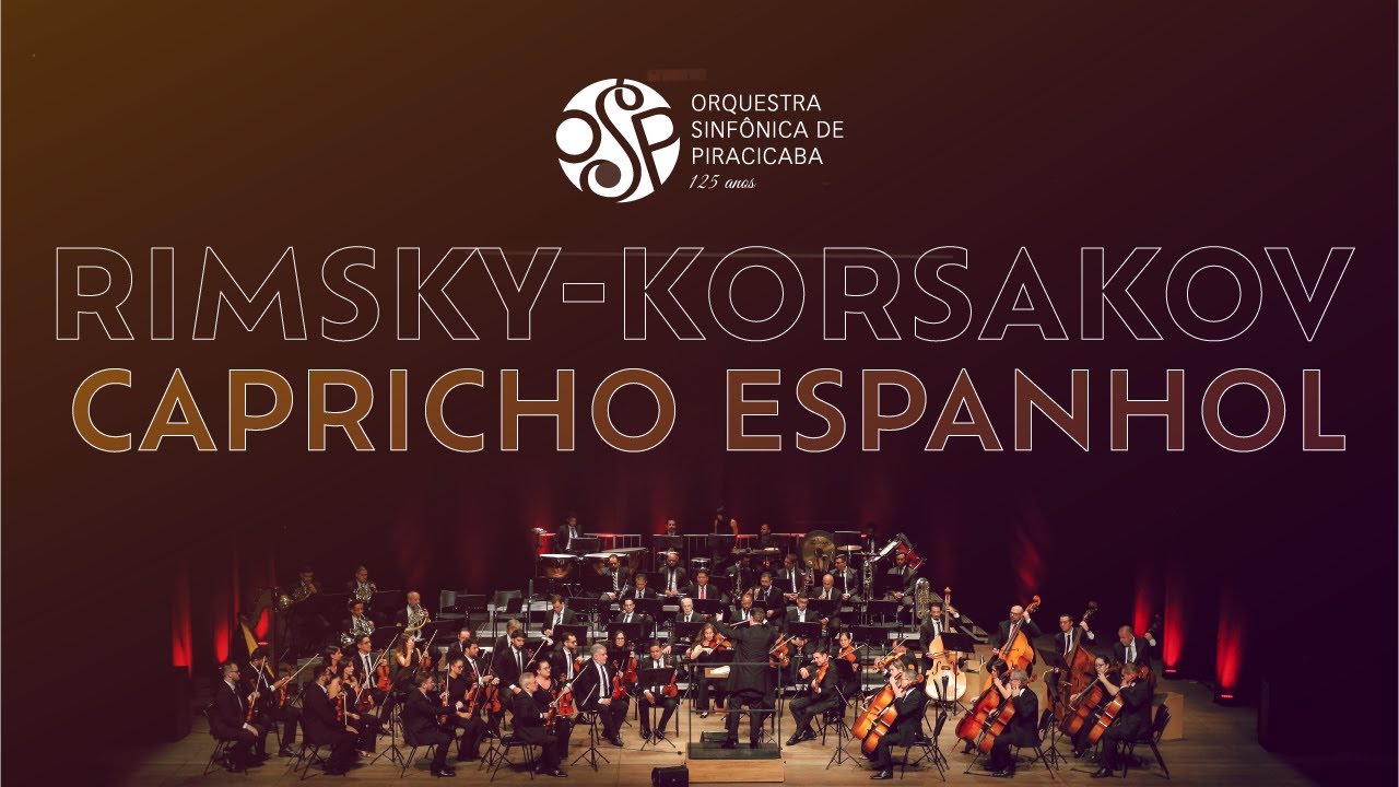 Rimsky-Korsakov - Capricho Espanhol, Orquestra Sinfônica de Piracicaba - Knut Andreas, regência