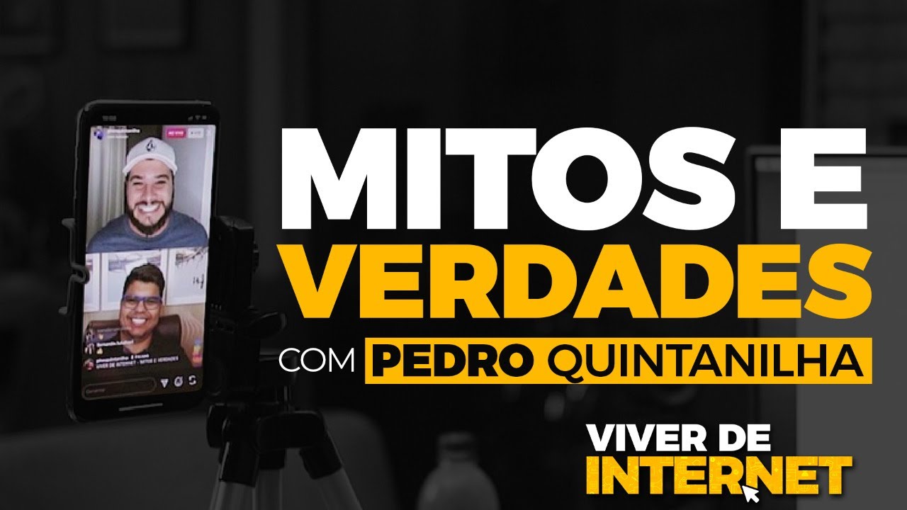 VIVER DE INTERNET - EP 10: Mitos e Verdades sobre viver de Internet com Pedro Quintanilha