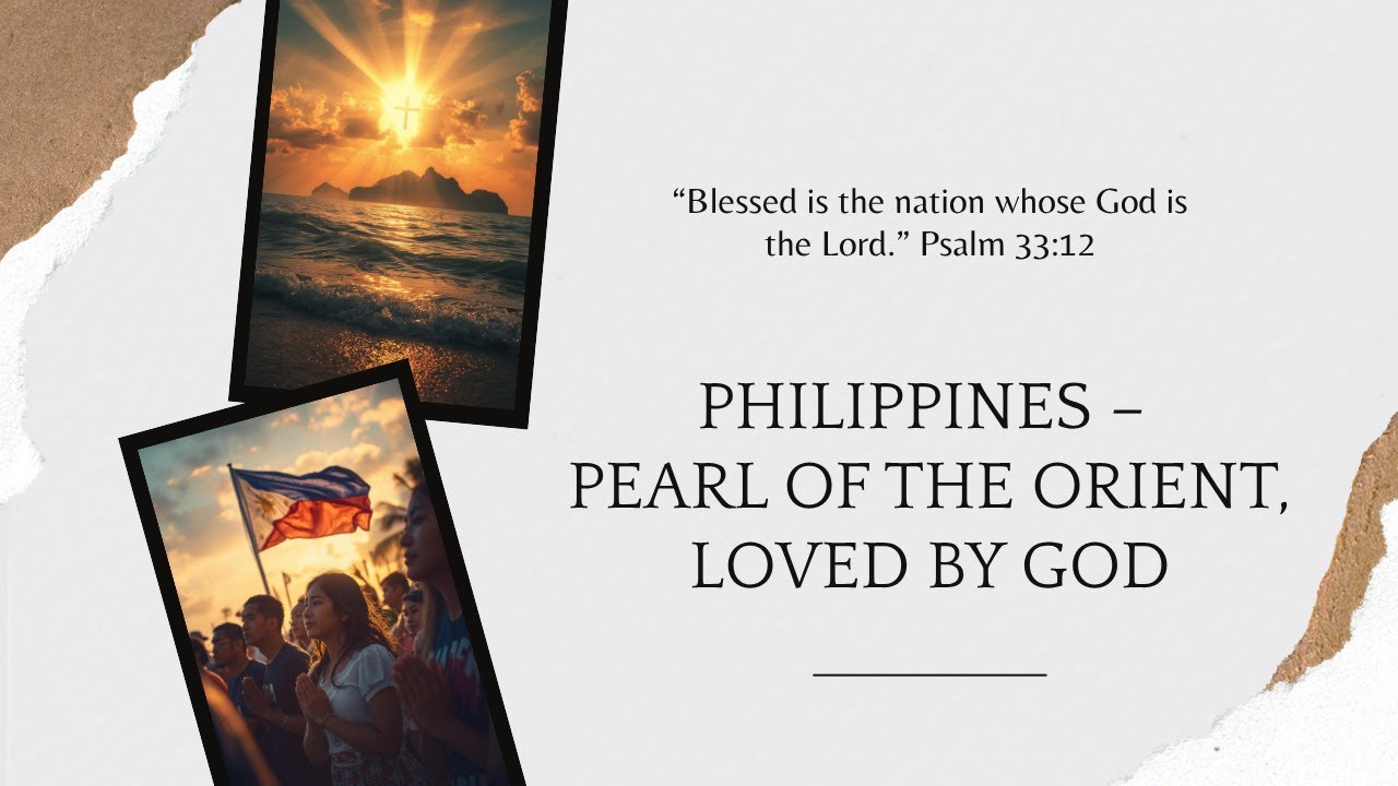 Philippines - Pearl of the Orient, Loved by God! #philippines  #pearloftheorient  #OriginalSong