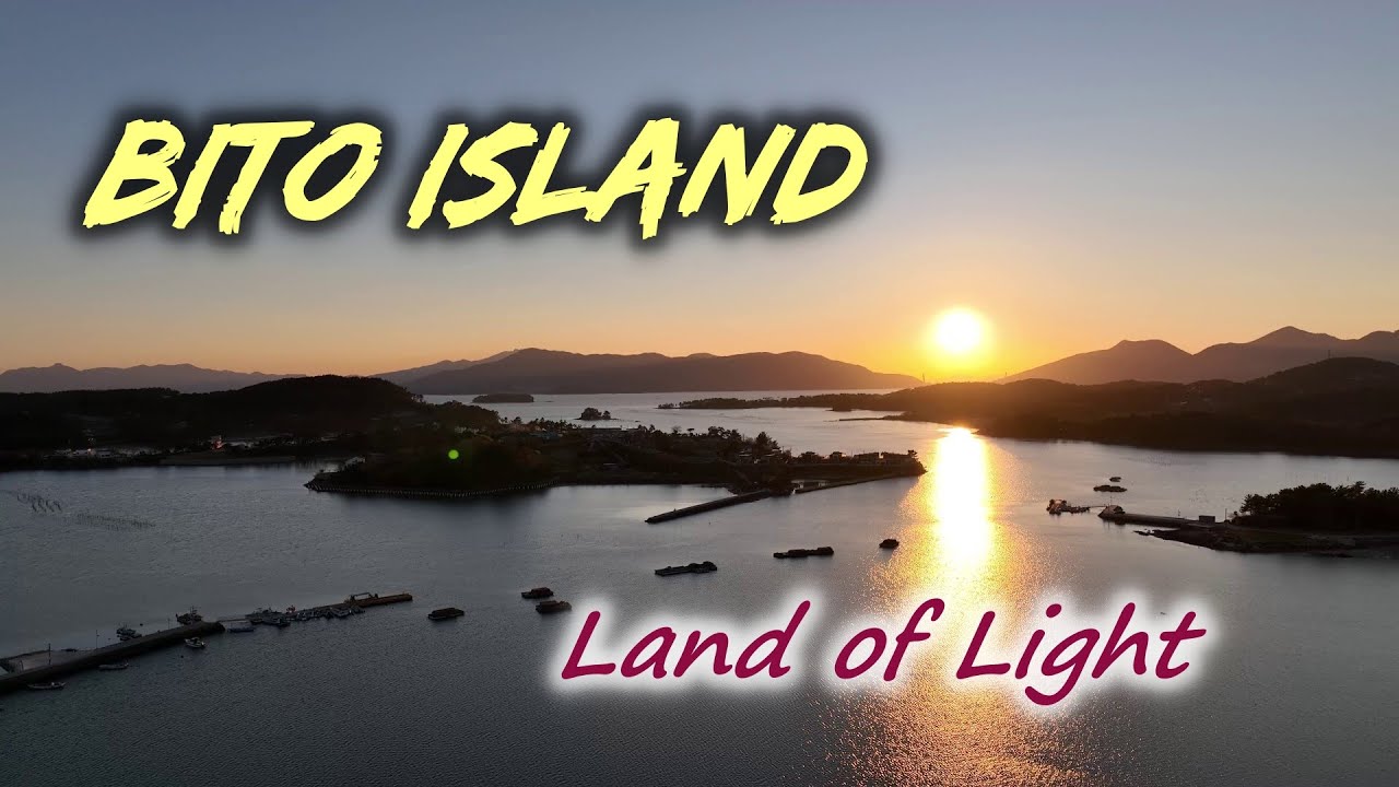 Land of Light / Bito Island 비토섬