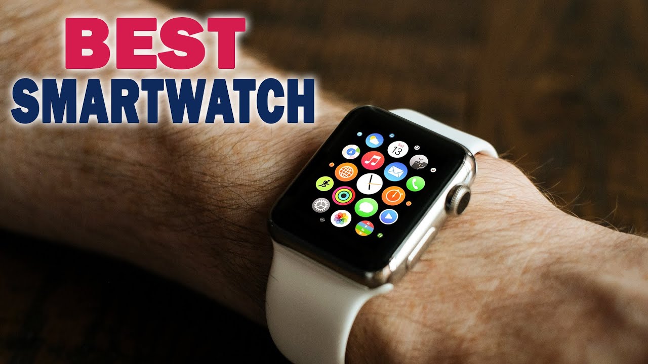 Top 10 Best Smartwatch Review | Latest Smartwatch for (2022 - 2023)