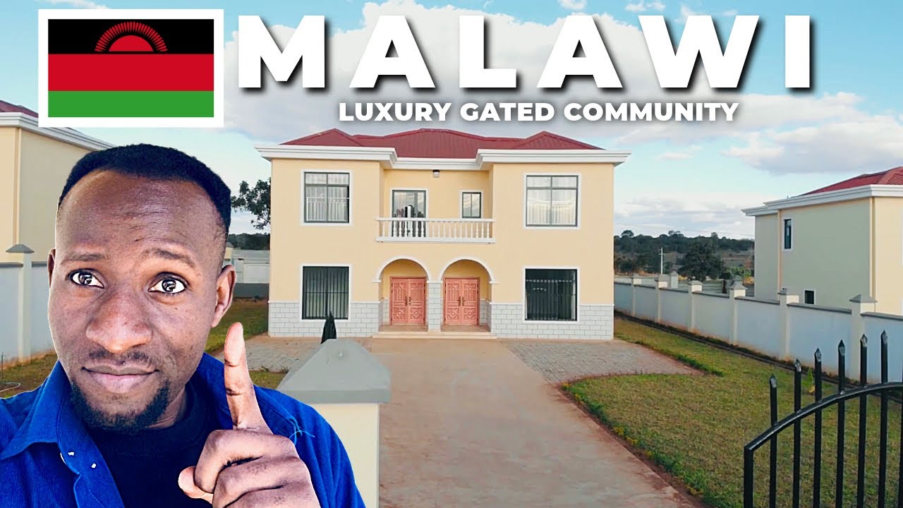 Exploring Luxury Gated Communities in Malawi🇲🇼