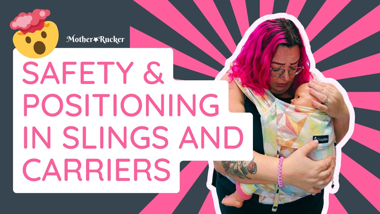 How to safely position your child in a sling or carrier