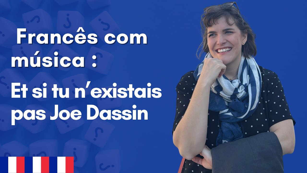 Język francuski z muzyką: And if you didnt exist autorstwa Joe Dassina