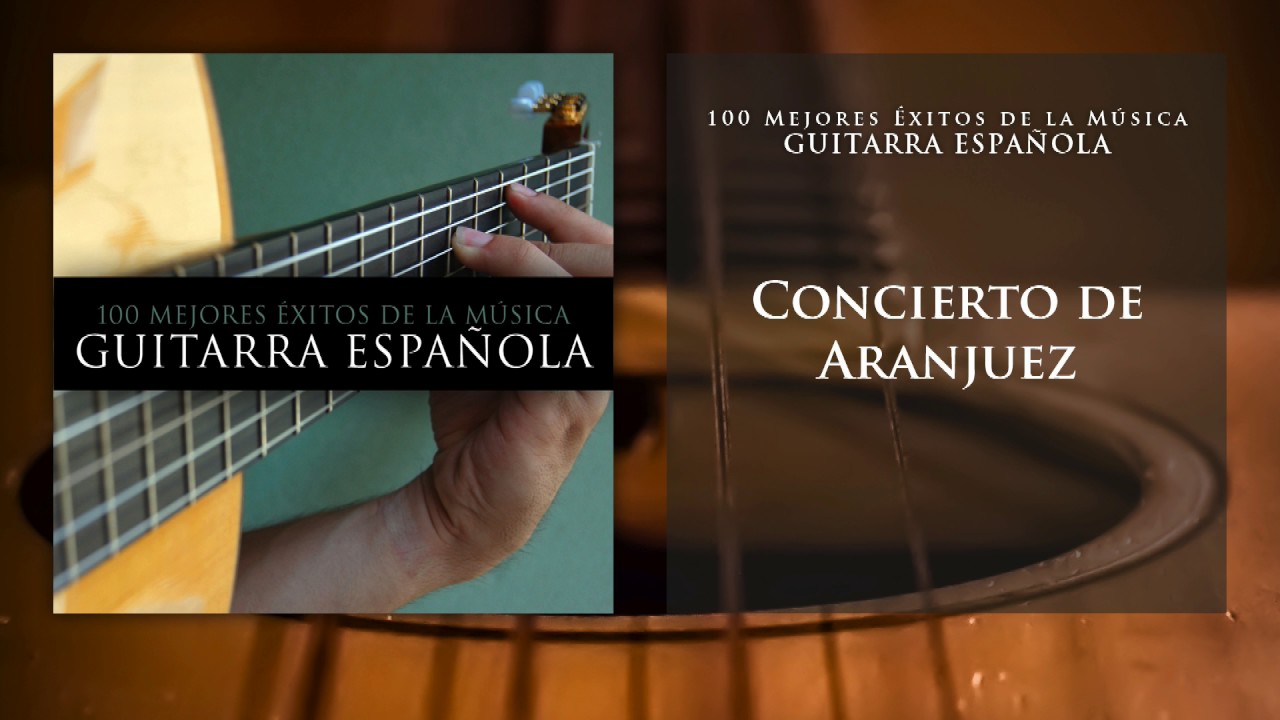 Concierto de Aranjuez (Guitarra Española)