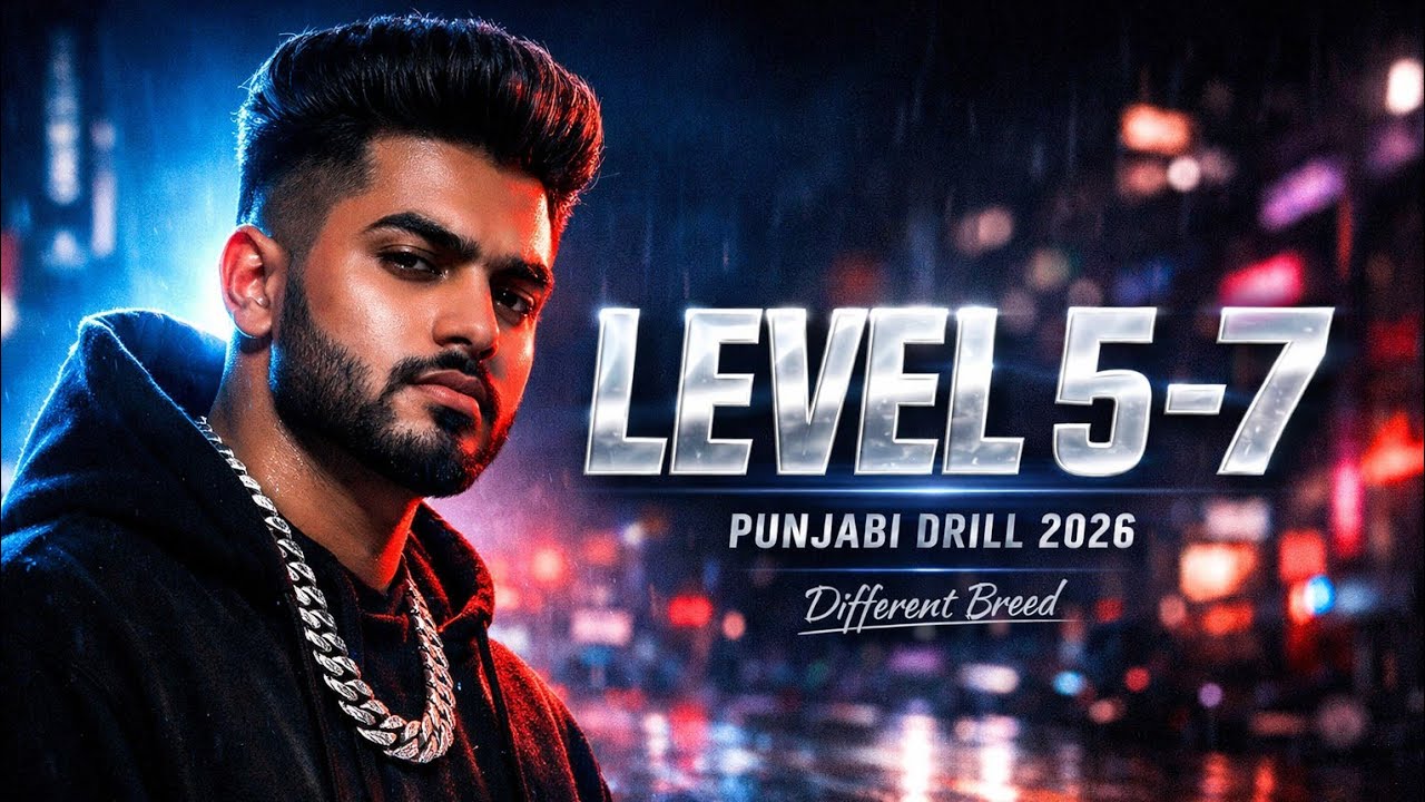 LEVEL 5-7 🔥 | Punjabi Drill 2026 | Different Breed | Original by @Almighty1125