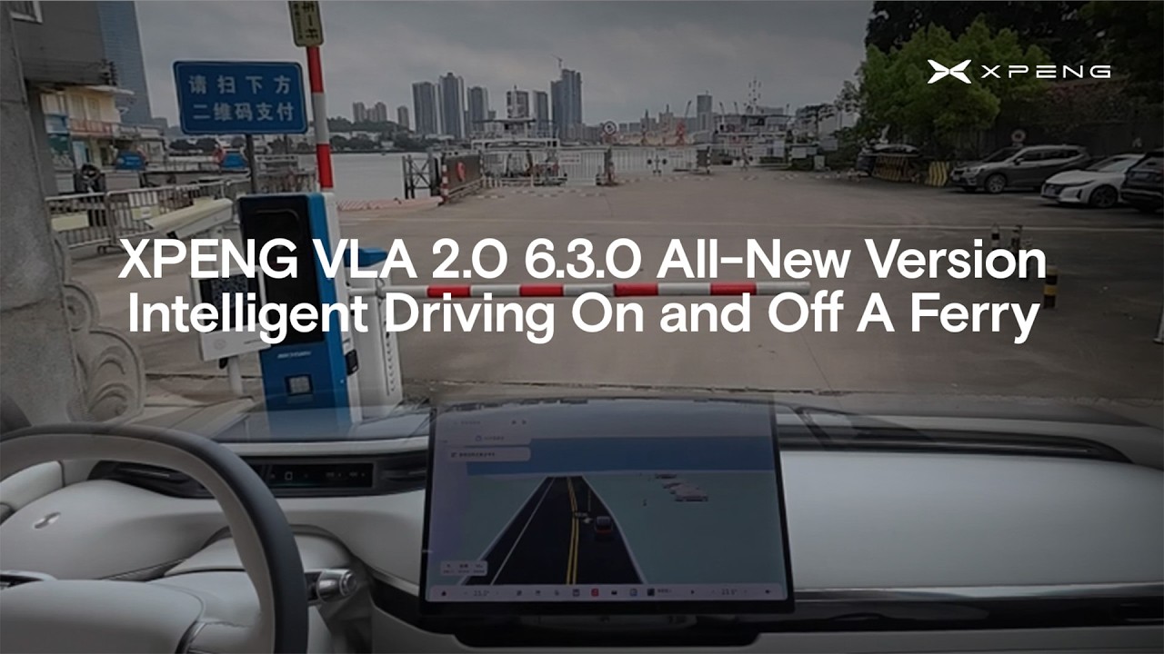XPENG VLA 2.0 6.3.0 All-New Version Intelligent Driving On and Off A Ferry