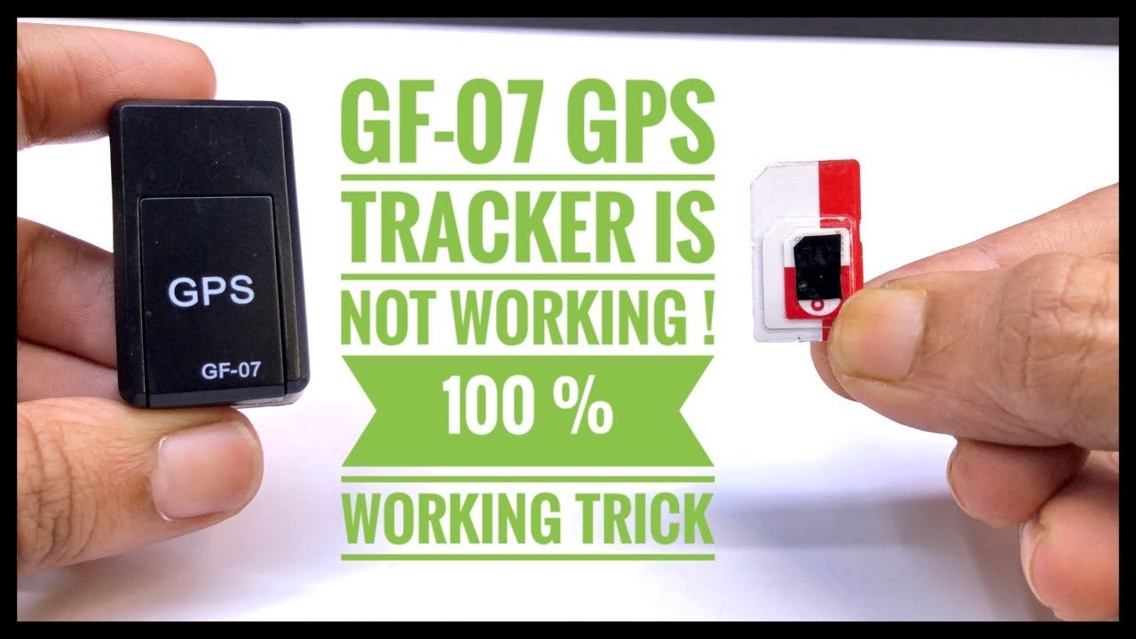GPS-трекер GF-07 не работает | Вот 100% рабочий способ для GPS-трекера GF 07