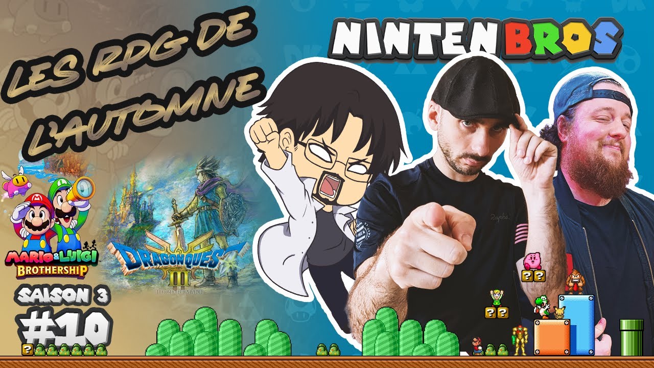 LES NINTENBROS S03E10 - DRAGON QUEST 3 et L'EPOPEE FRATERNELLE TEST