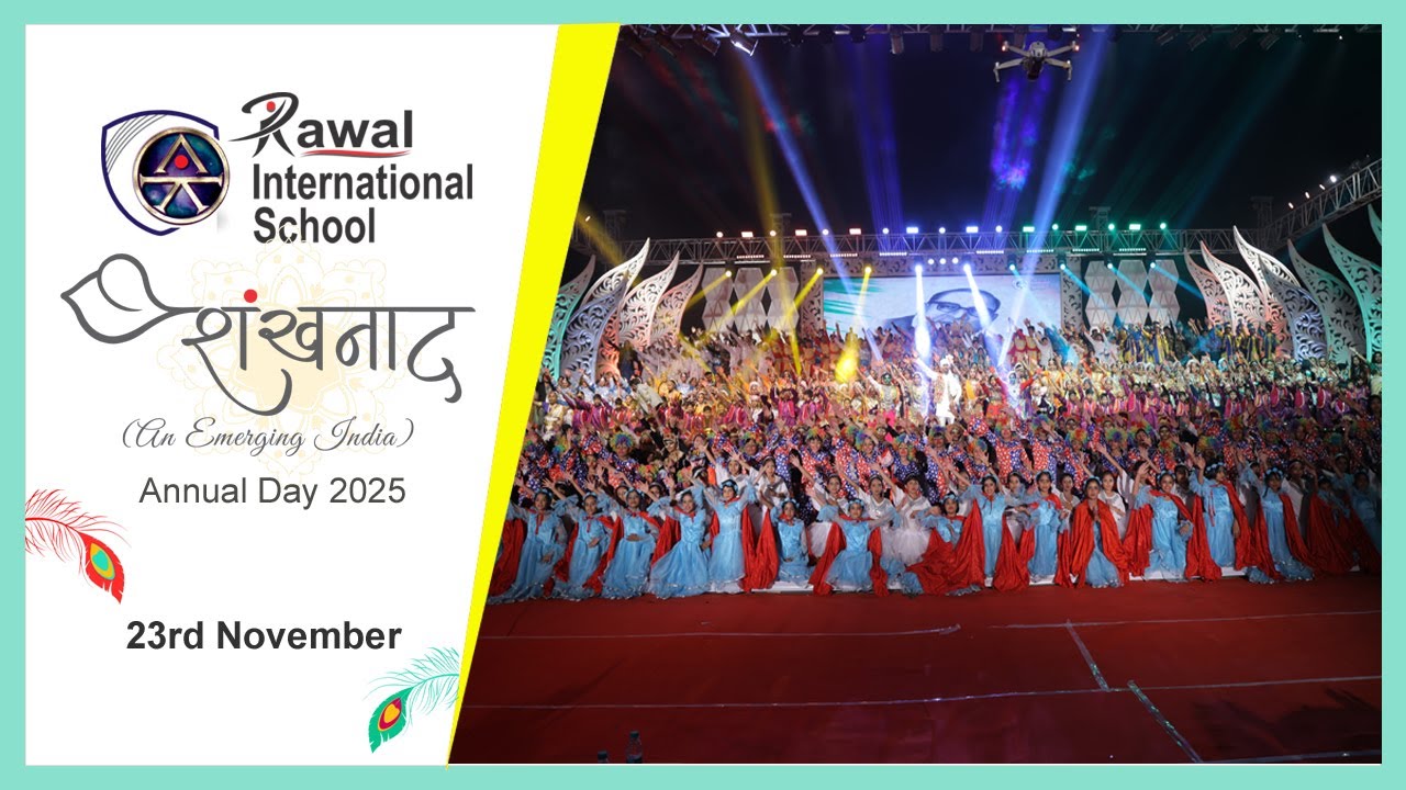 शंखनाद An emerging India 2025 | Annual Day 2025 | Rawal International School