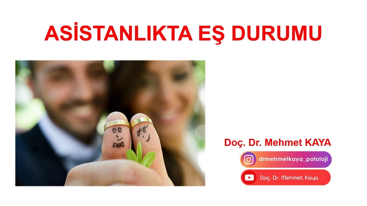 Asistanlıkta Eş Durumu Ataması