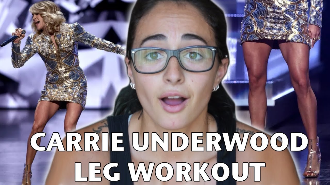 I TRIED CARRIE UNDERWOOD'S LEG WORKOUT