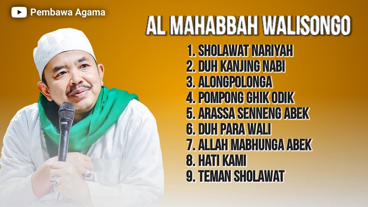 FULL ALBUM AL MAHABBAH WALISONGO TERBARU 2025 , sholawat nariyah