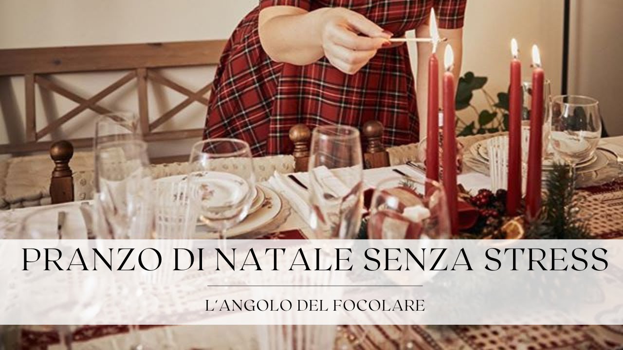 PRANZO DI NATALE SENZA STRESS