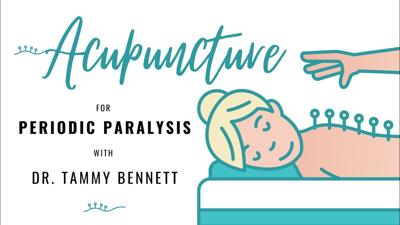 Acupuncture For Periodic Paralysis with Dr. Tammy Bennett | Free Webinar by the PPA