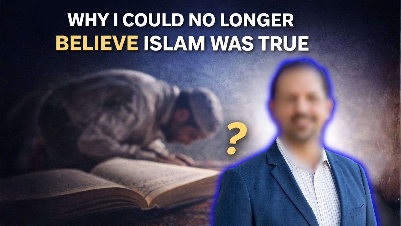 Why I Could No Longer Believe Islam Was True ~ Exmuslim Explains