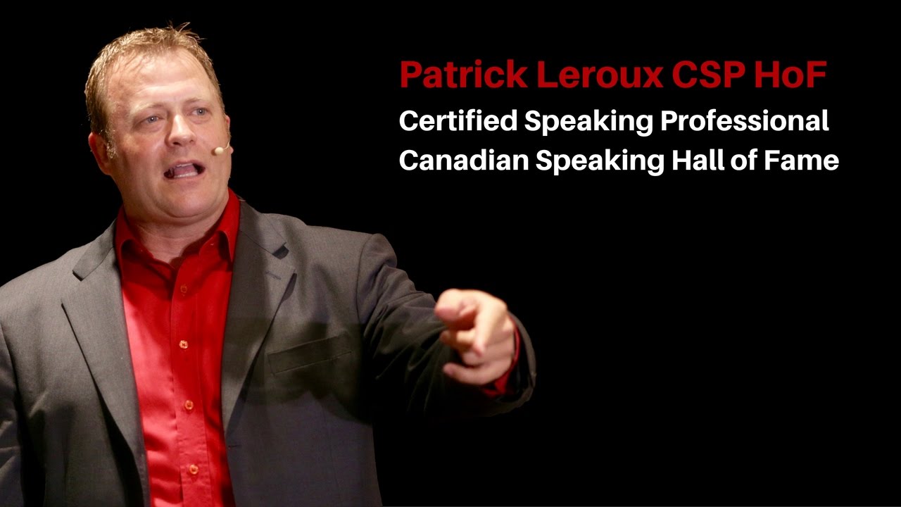 Patrick Leroux CSP HoF - Conférencier motivation et performance