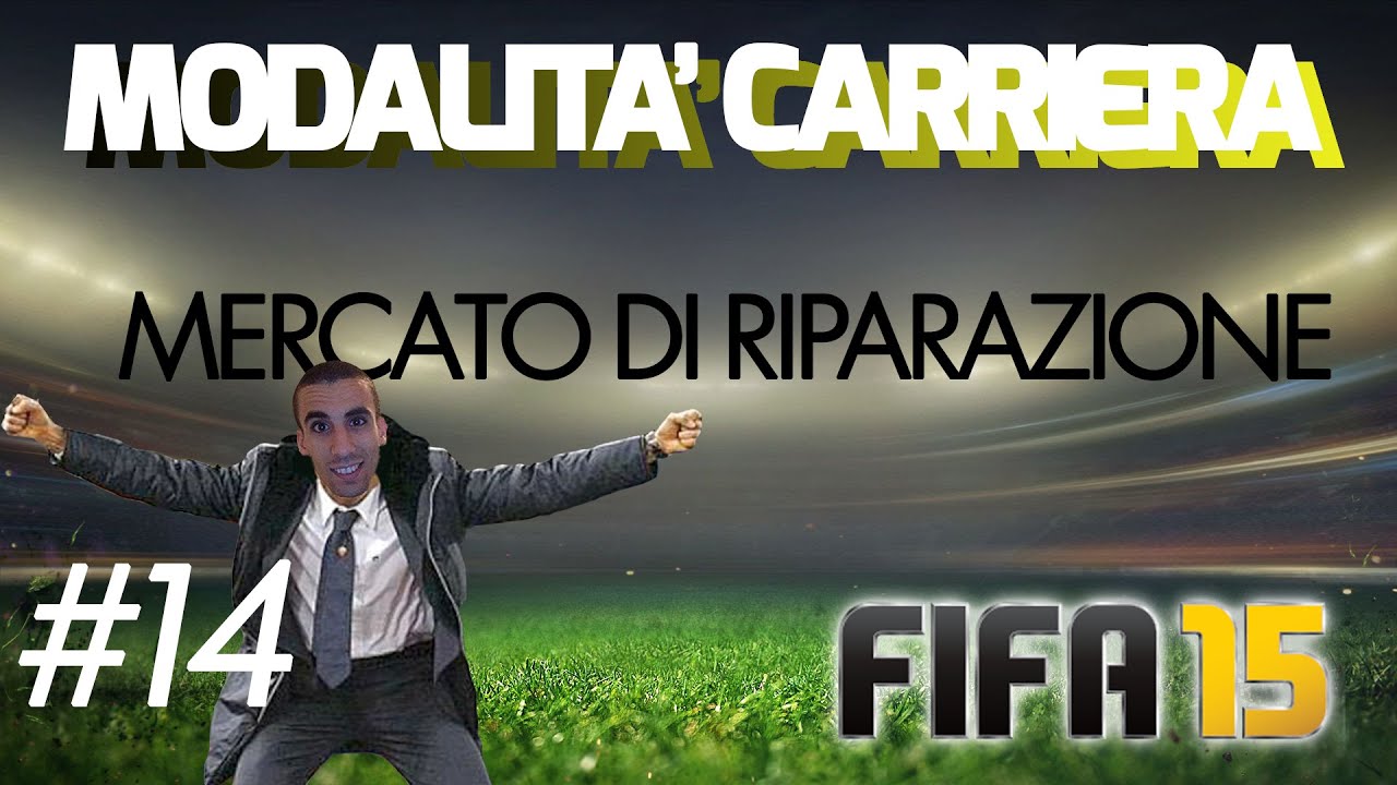 FIFA 15 | MODALITA' CARRIERA ALLENATORE #14 | CALCIOMERCATO | SAX vs LA CAPOLISTA | OHM