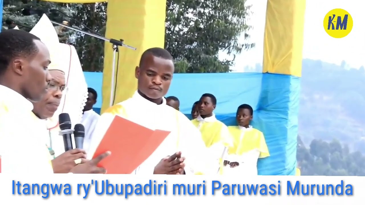 Itangwa ry'Ubupadiri muri Paruwasi ya Murunda
