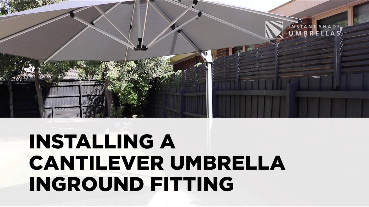 How to install a cantilever umbrella using an inground fitting