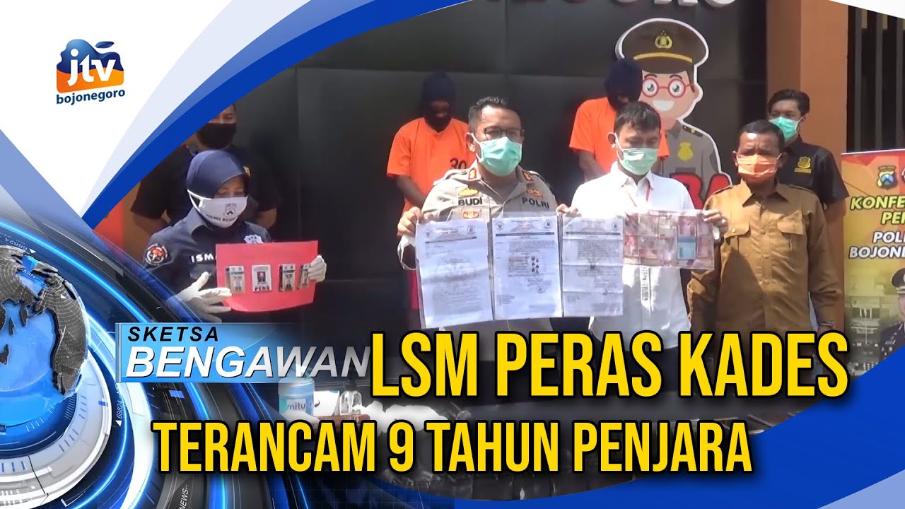 2 Oknum LSM Peras Kades, Terancam 9 Tahun Penjara