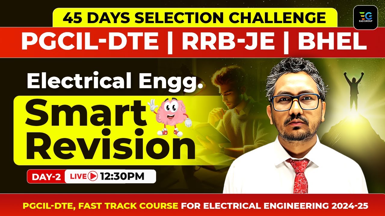 PGCIL DTE, RRB JE, BHEL | Electrical Engg. Smart Revision by Raman sir 🔥45 Days Selection Challenge🔥