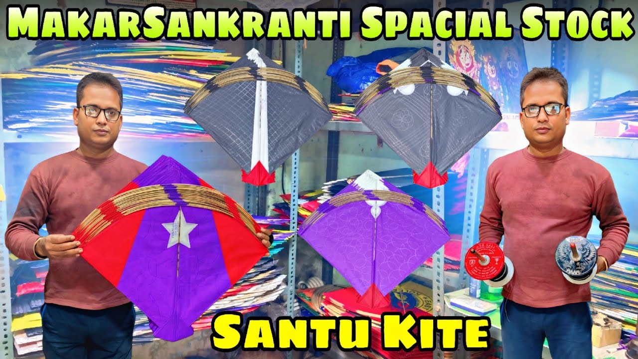 Kolkata Hatibagan Santu Kite MakarSankranti Spacial Kite & Manjha Huge Stock Available 
