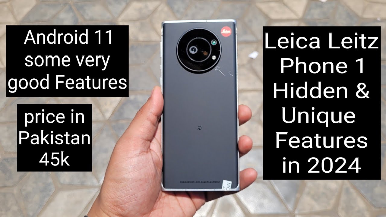 Leica leitz phone 1 - hidden & unique features in 2024