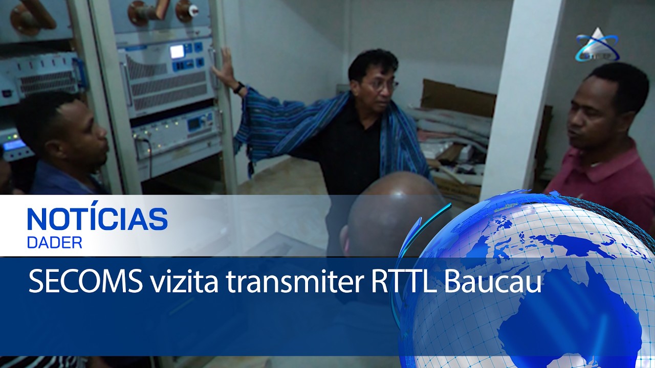 SECOMS vizita transmiter RTTL Baucau