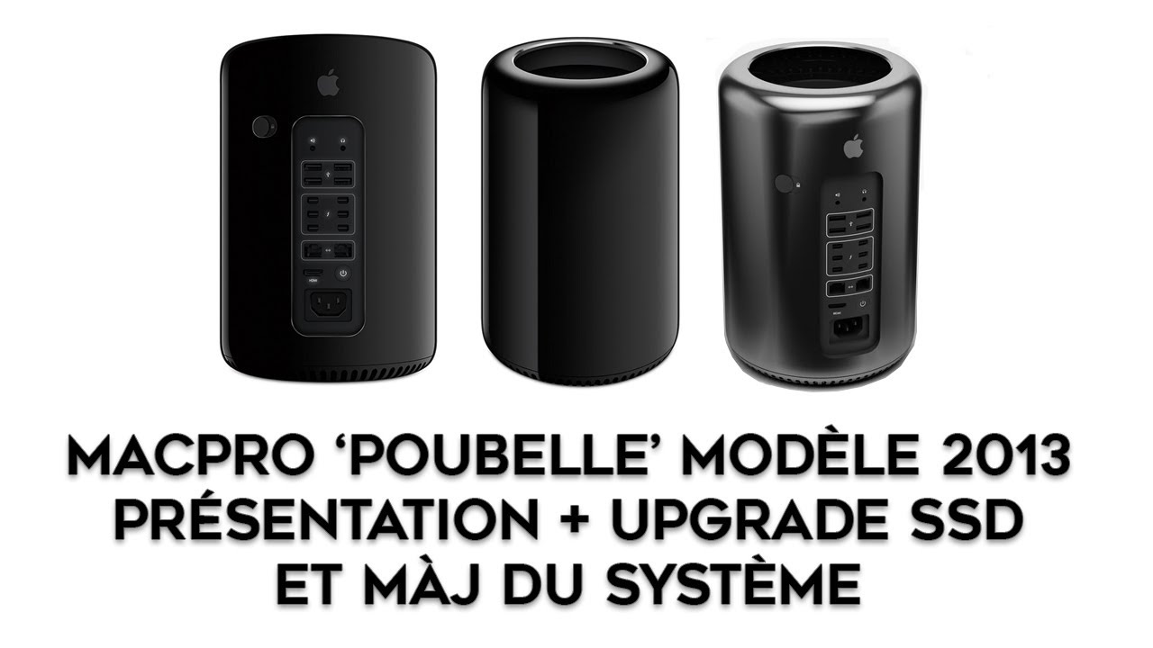 MacPro 6.1 de 2013 (MacPro Poubelle) - Modèle 4 Cœurs à 3.7Ghz. Le MacPro mal aimé !