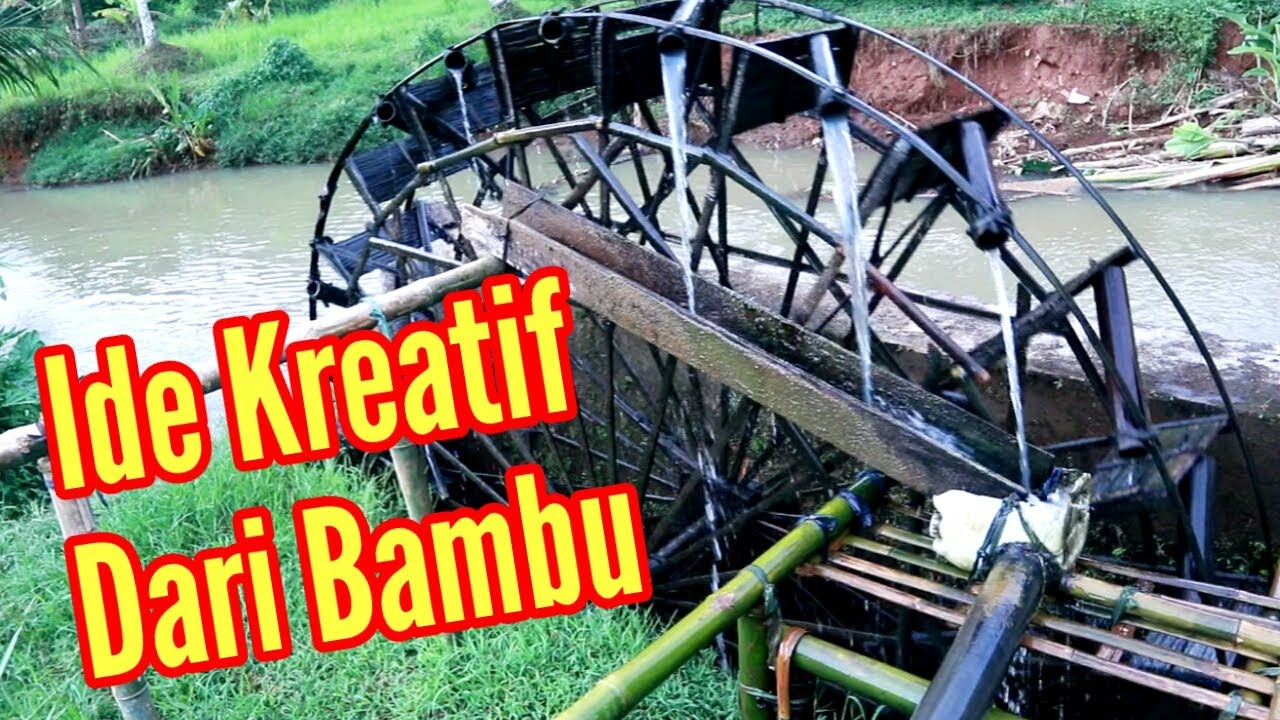BAPAK INI CIPTAKAN KINCIR BAMBU BESAR UNTUK PENGAIRAN SAWAH