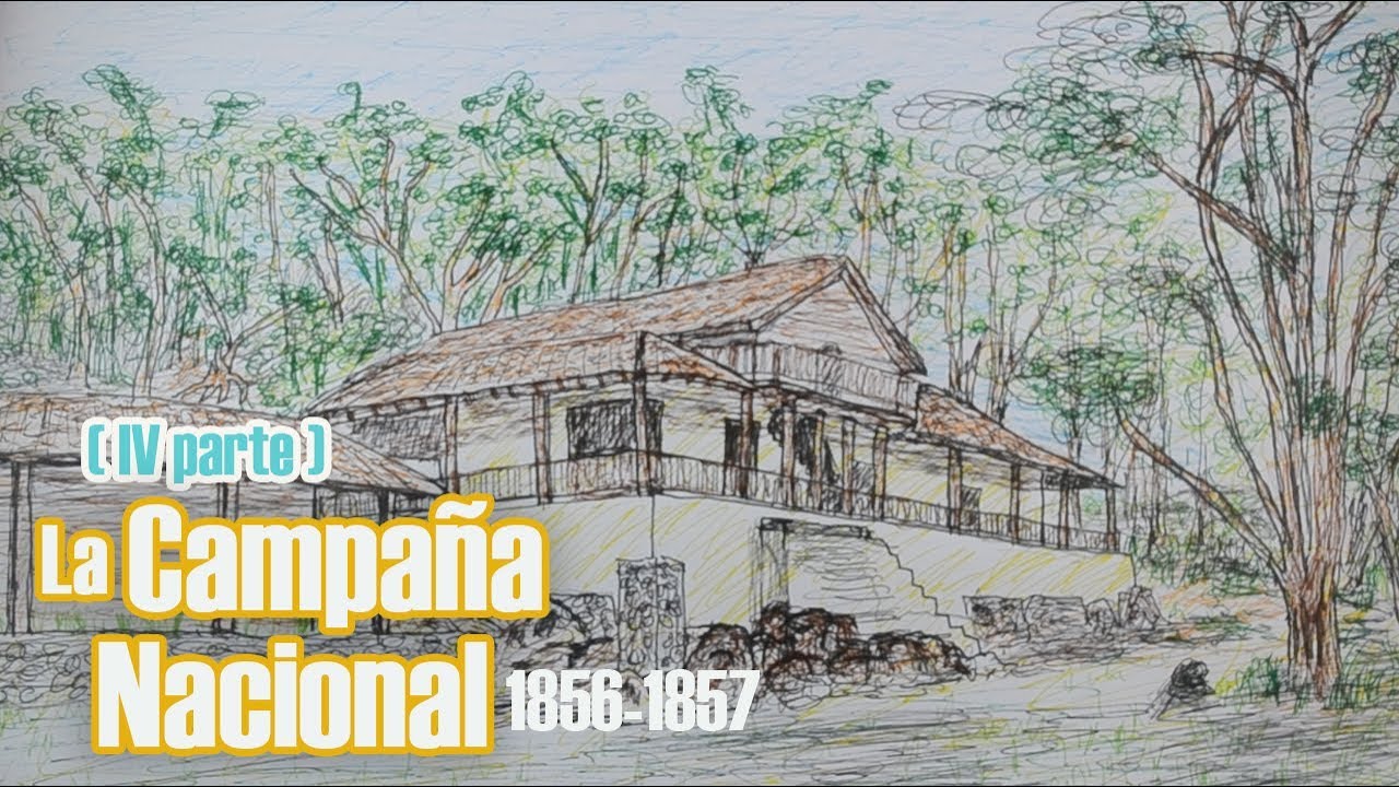 IV Parte Campaña Nacional 1856-1857 Costa Rica y Centroamérica vrs filibusteros (con muñequitos)
