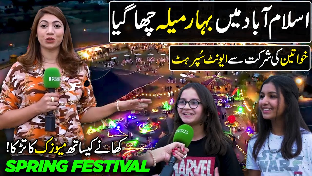 Islamabad Biggest Spring Family Festival & Food | Celebrating Unity & Culture | Capital Life