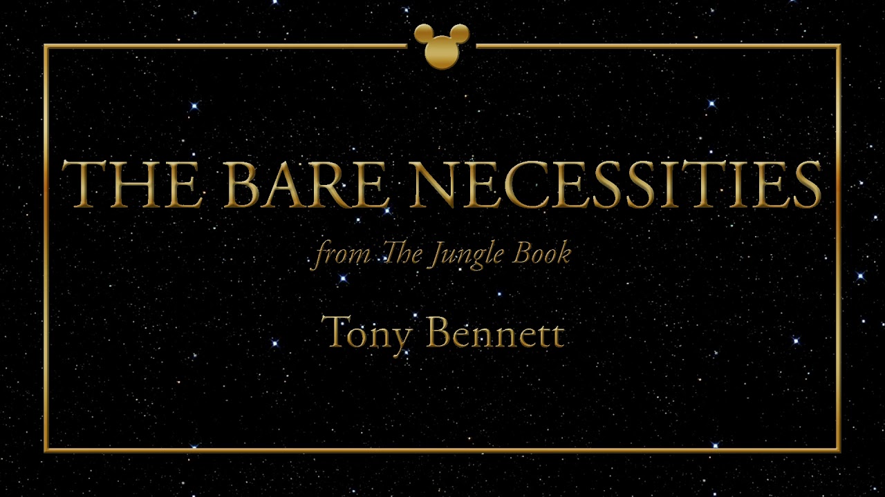 Disney Greatest Hits ǀ The Bare Necessities - Tony Bennett