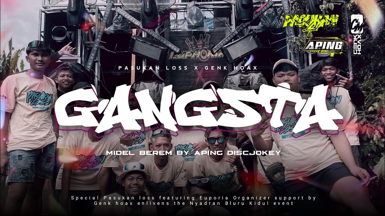 DJ GANGSTA MIDDLE MBREM PASUKAN LOSS X GENK HOAX FORM APING DISJOKEY 
