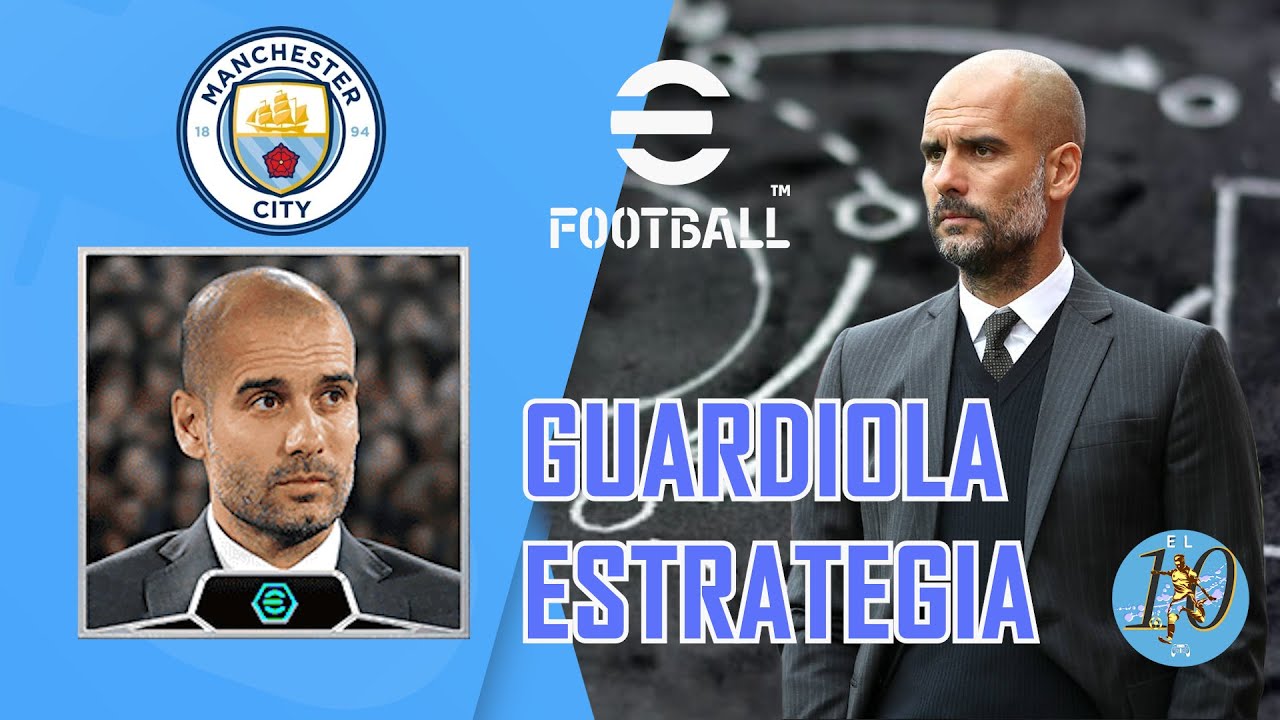 Guardiola Estrategia Posesión 🔥 Manchester City Campeón 🔥 Premier League 2024 🔥  eFootball2024 ✅