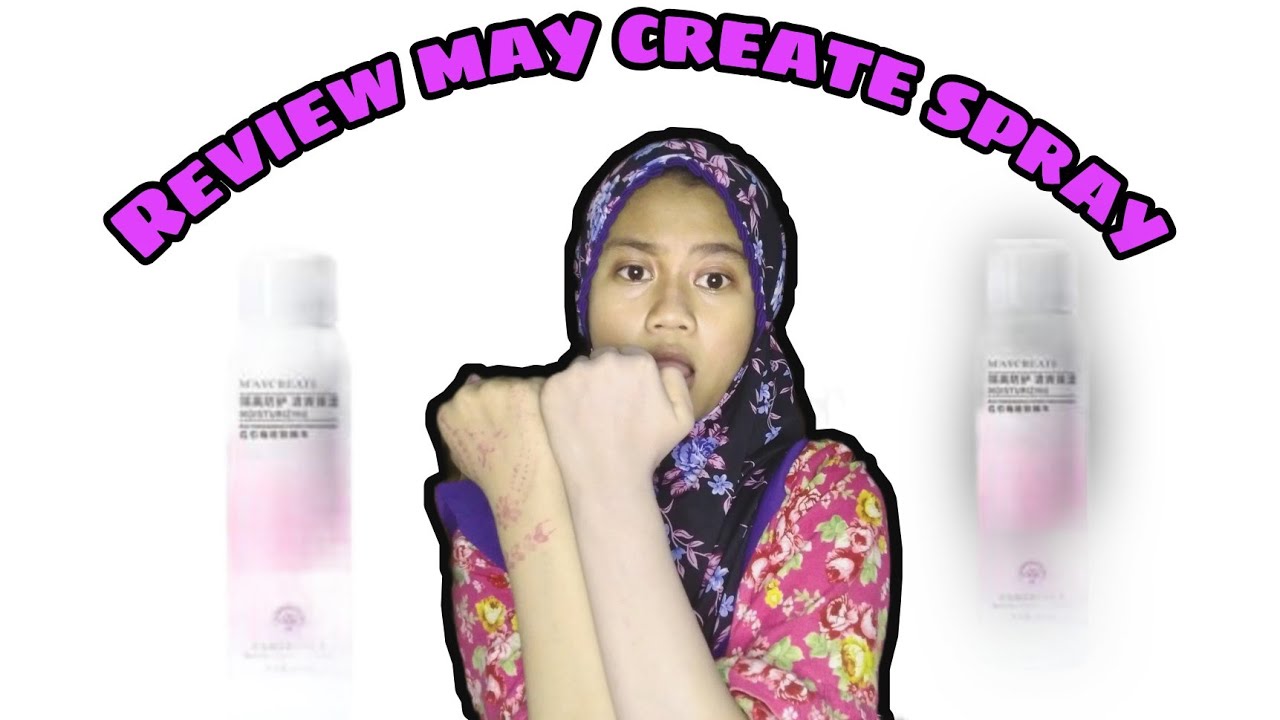 Review may create spray|murah banget!!!