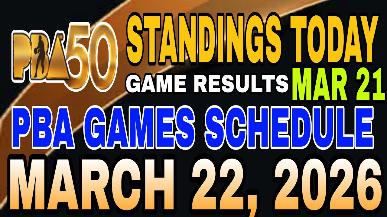PBA STANDINGS TODAY MARCH 21, 2026 | SCHEDULE MAR 22 | PBA SEASON 50 COMMISSIONER'S CUP