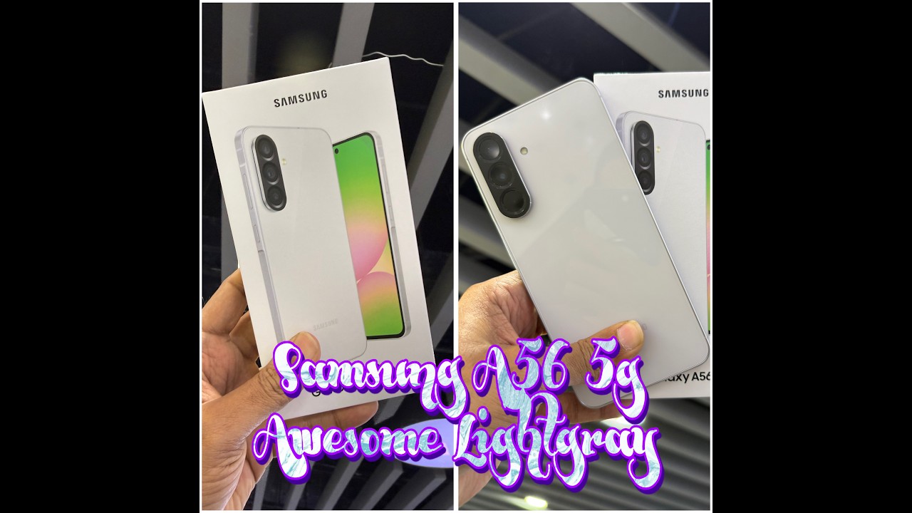 Samsung A56 5G Awesome Lightgray Unboxing and Camera Test!  ASMR