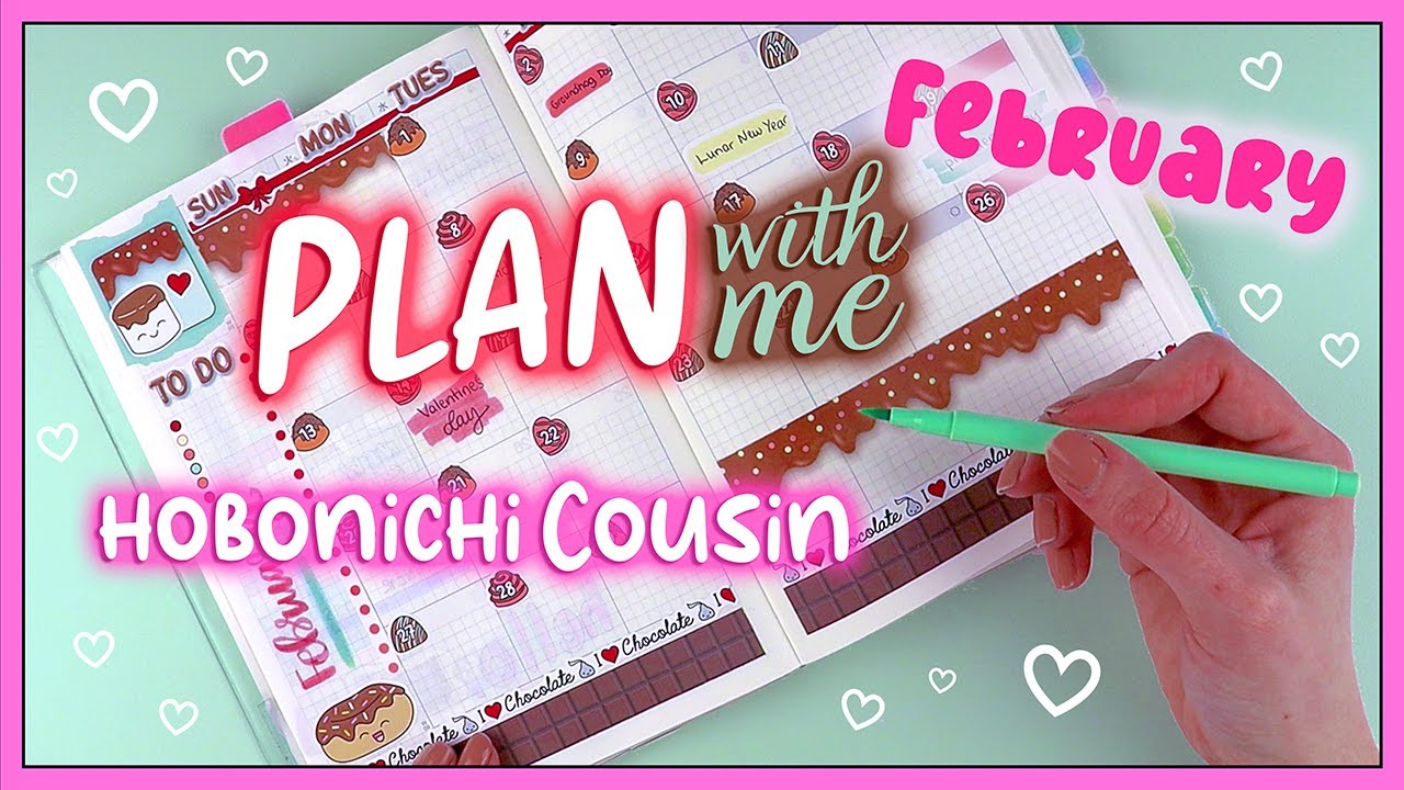 Hobonichi Cousin - February Plan With Me | Chocolate Lovers 🍫