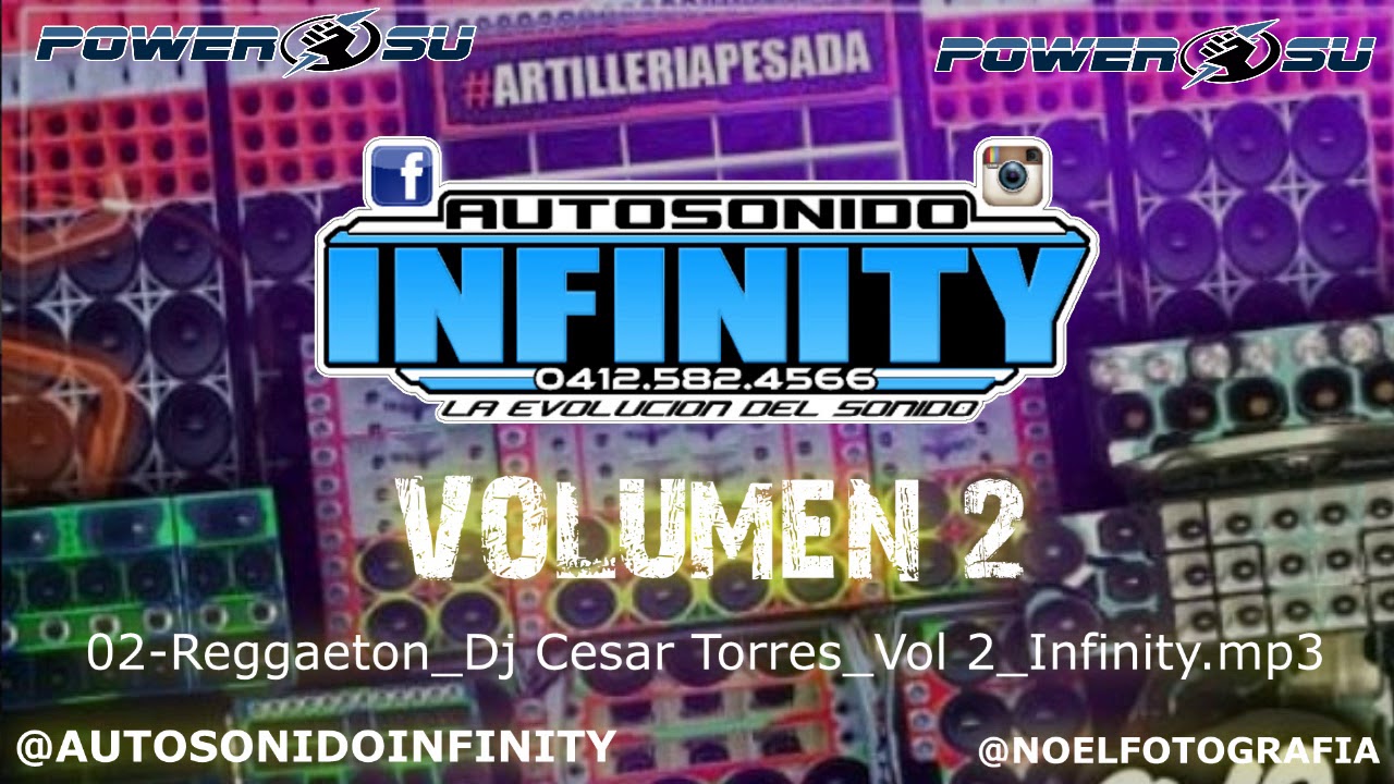 Vol 2 Infinity - 02 Reggaeton Dj Cesar Torres